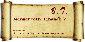 Beinschroth Tihamér névjegykártya